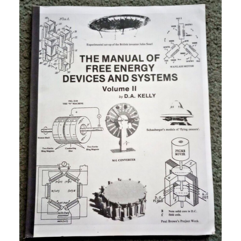 Manual of Free Energy Devices Vol II Book D.A. Kelly Paperback